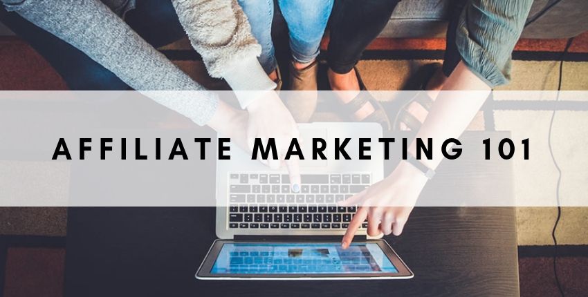 AFFILIATE MARKETING 101 header